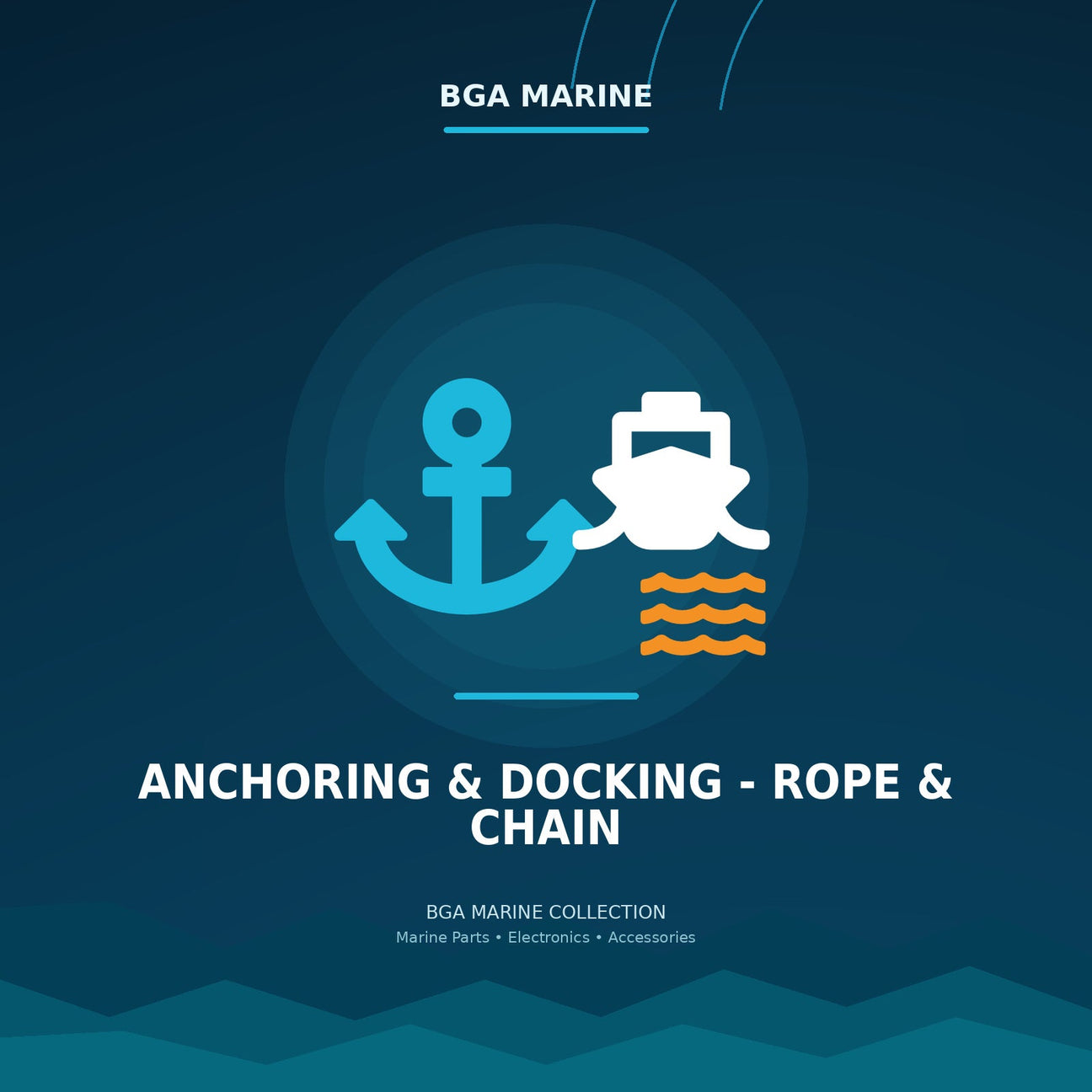 Anchoring & Docking - Rope & Chain collection | BGA Marine