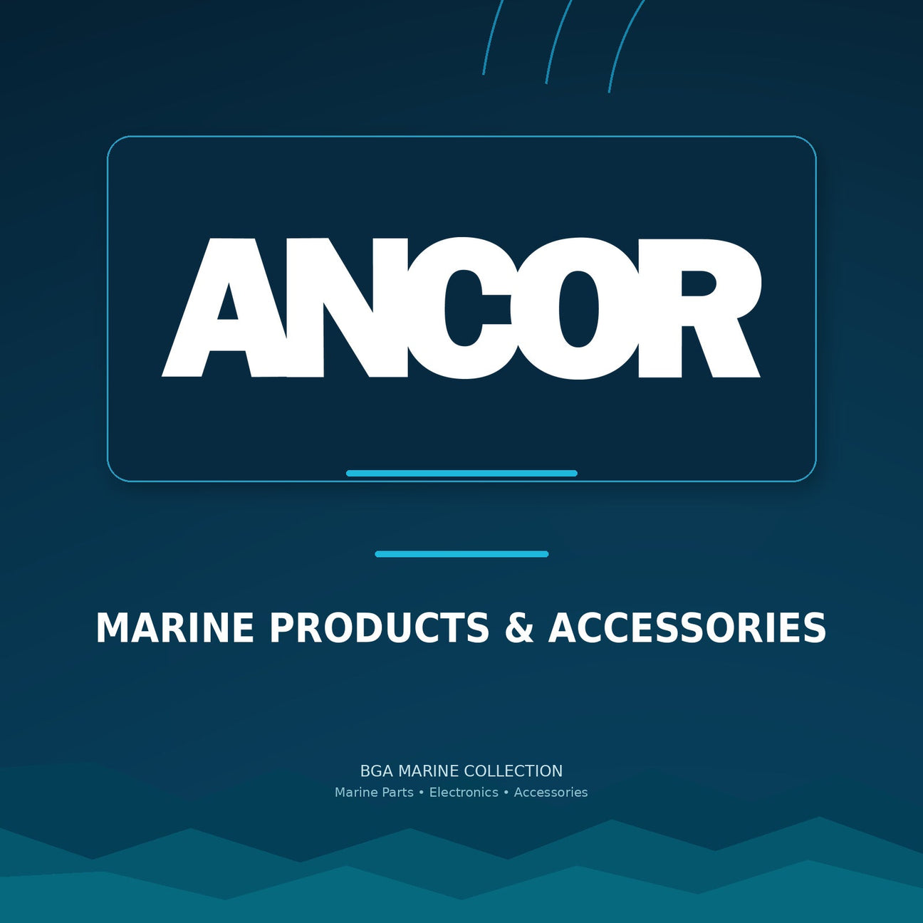 Ancor collection | BGA Marine