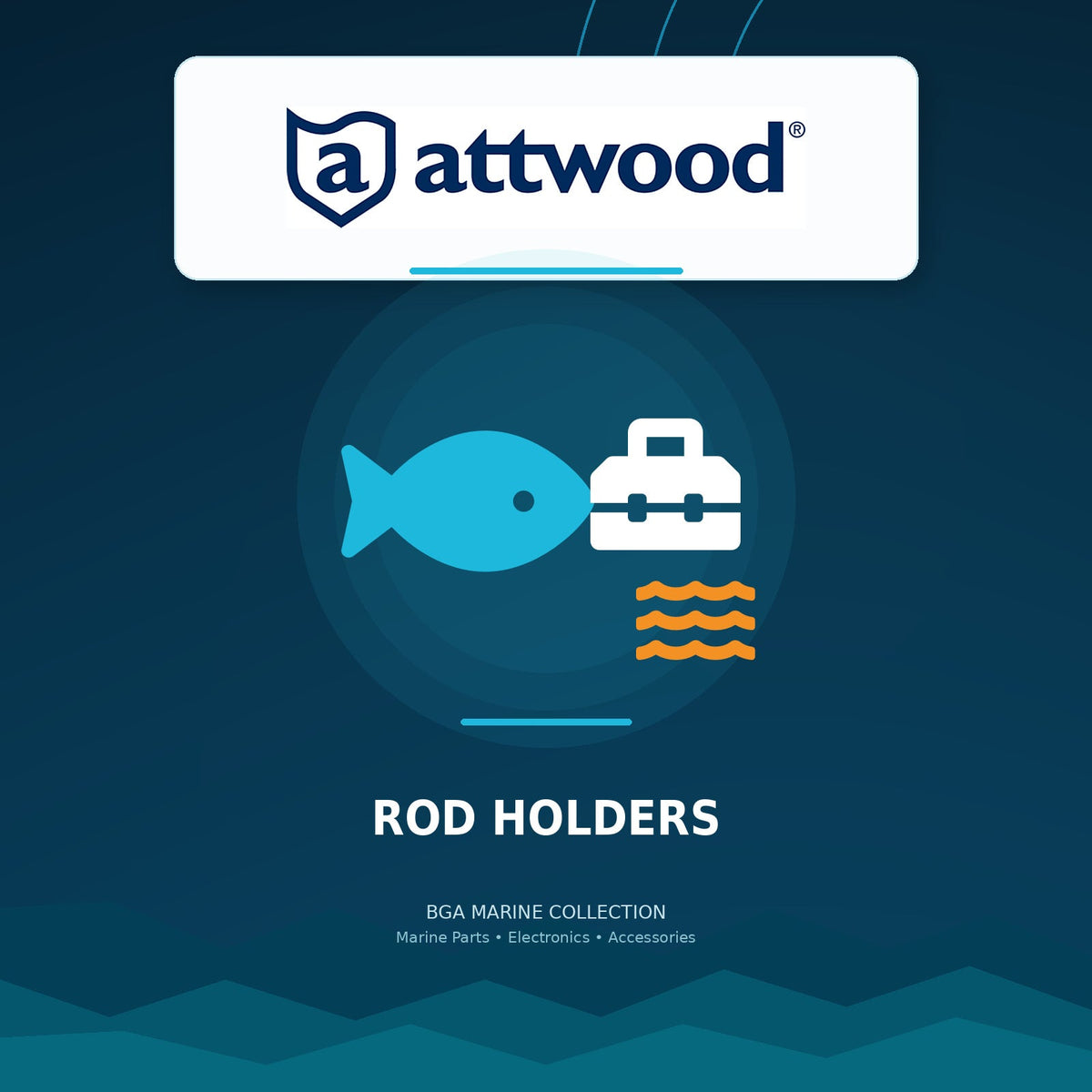 Attwood Rod Holders collection | BGA Marine