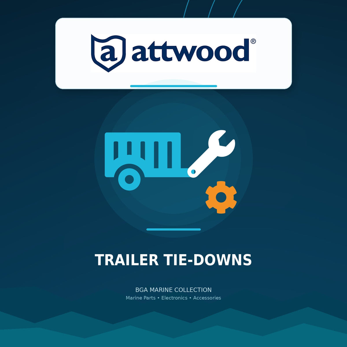 Attwood Trailer Tie-Downs collection | BGA Marine