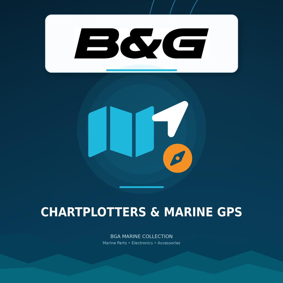 B&G Chartplotters & Marine GPS collection | BGA Marine