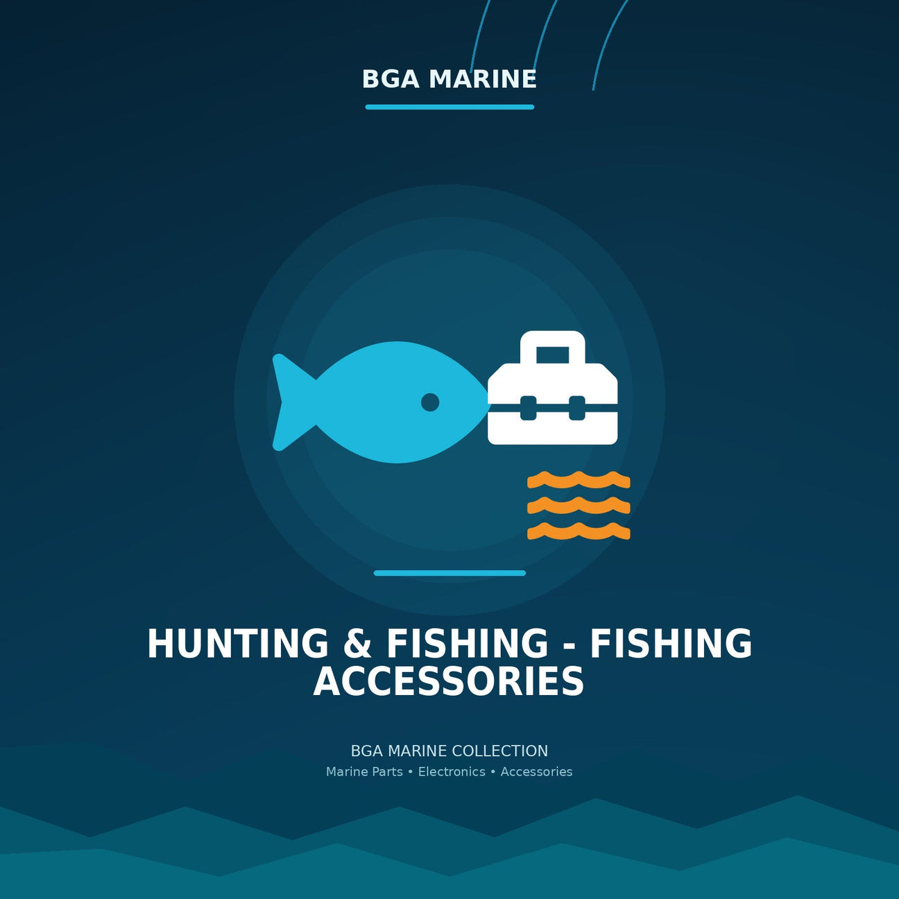 Hunting & Fishing - Fishing Accessories collection | BGA Marine