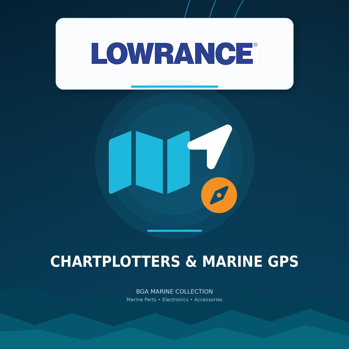 Lowrance Chartplotters & Marine GPS collection | BGA Marine