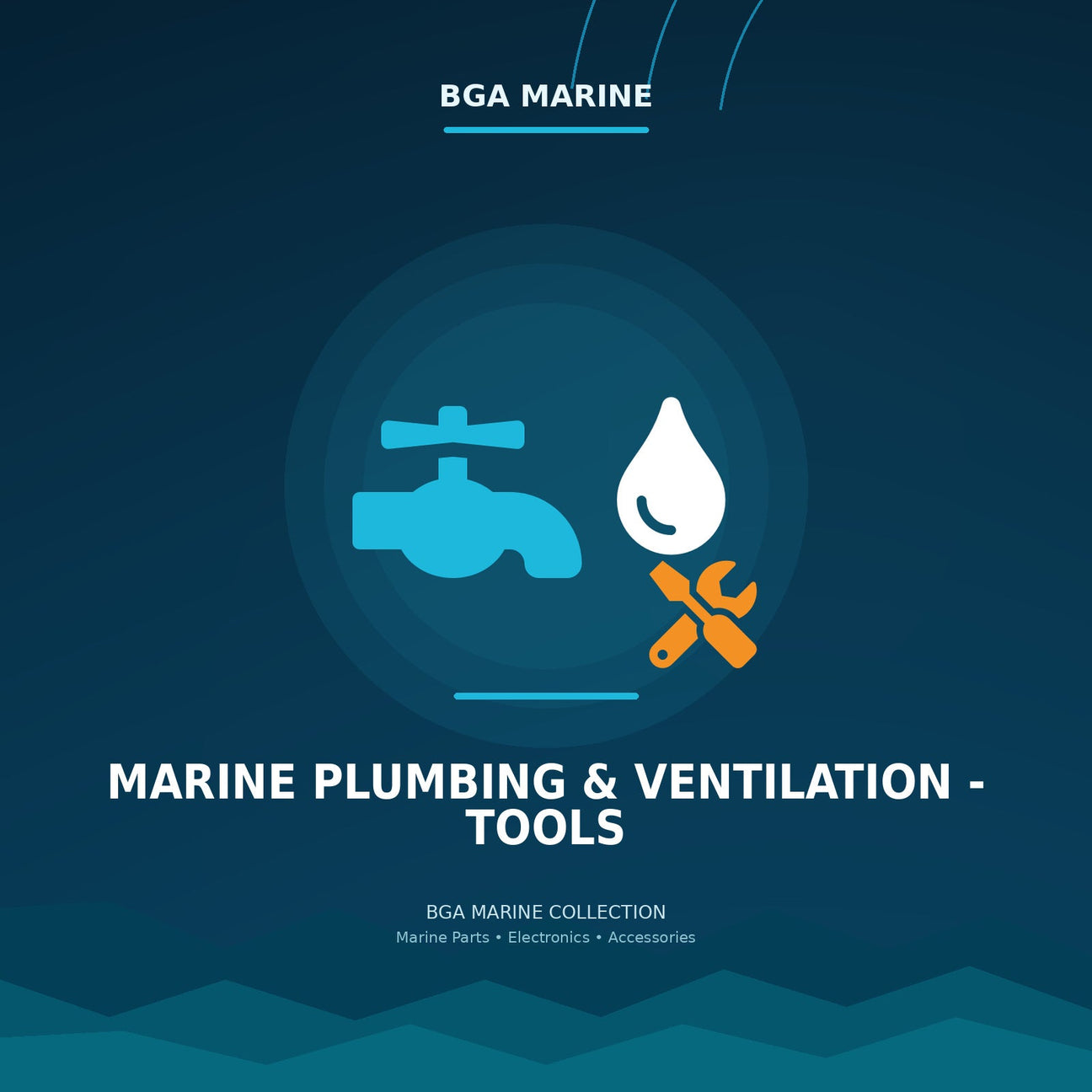 Marine Plumbing & Ventilation - Tools collection | BGA Marine