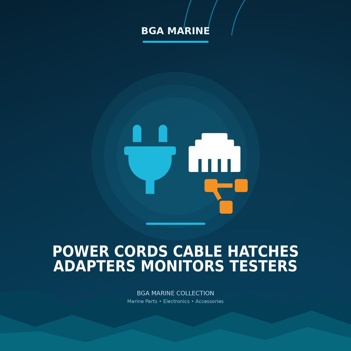 Power Cords Cable Hatches Adapters Monitors Testers collection | BGA Marine