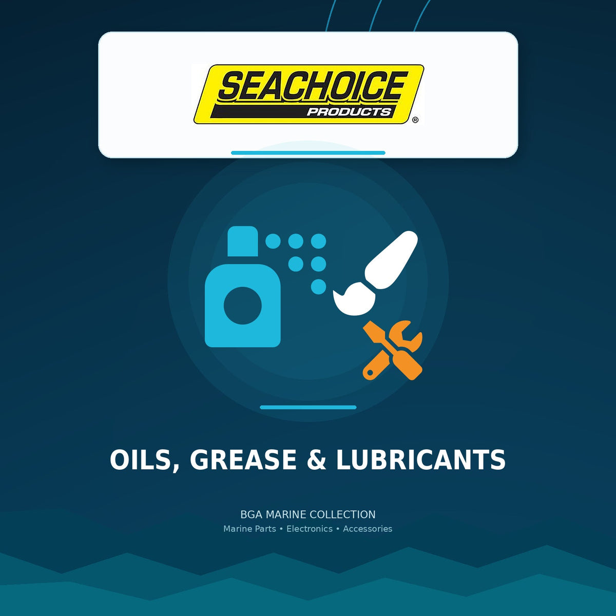 Seachoice Oils, Grease & Lubricants collection | BGA Marine