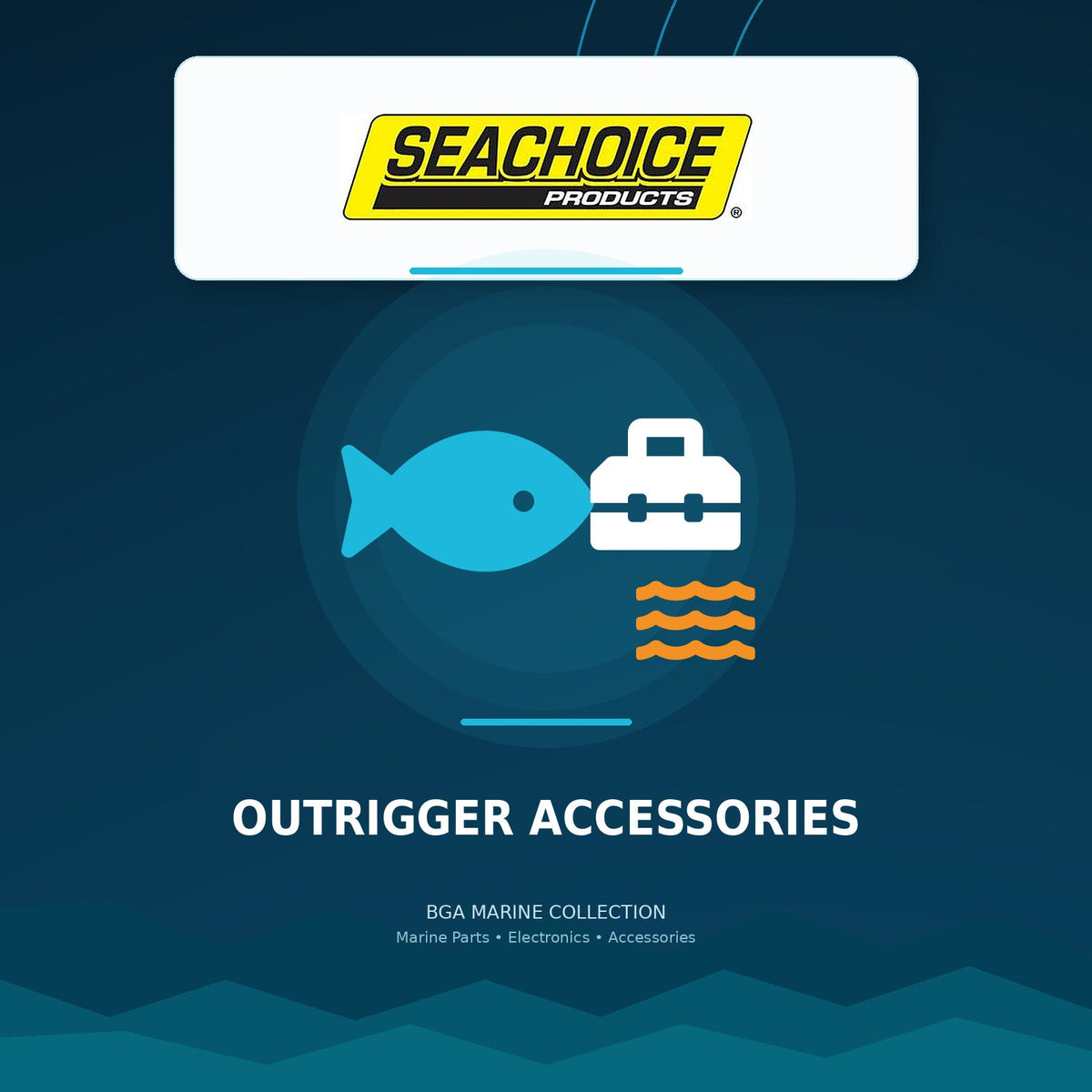 Seachoice Outrigger Accessories collection | BGA Marine