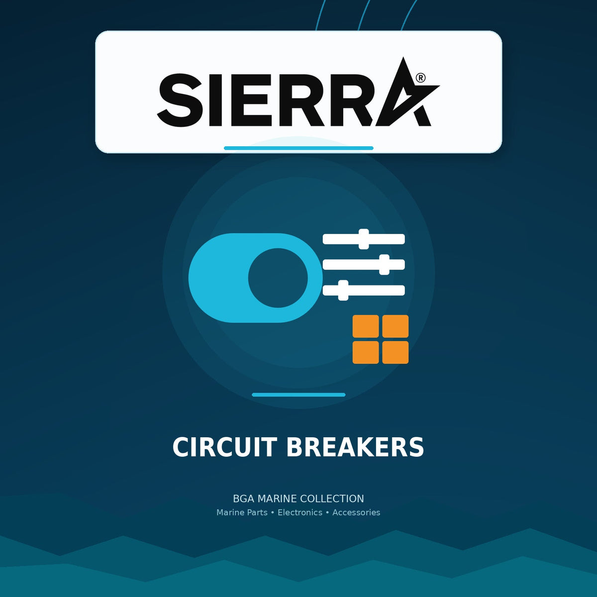 Sierra Circuit Breakers collection | BGA Marine