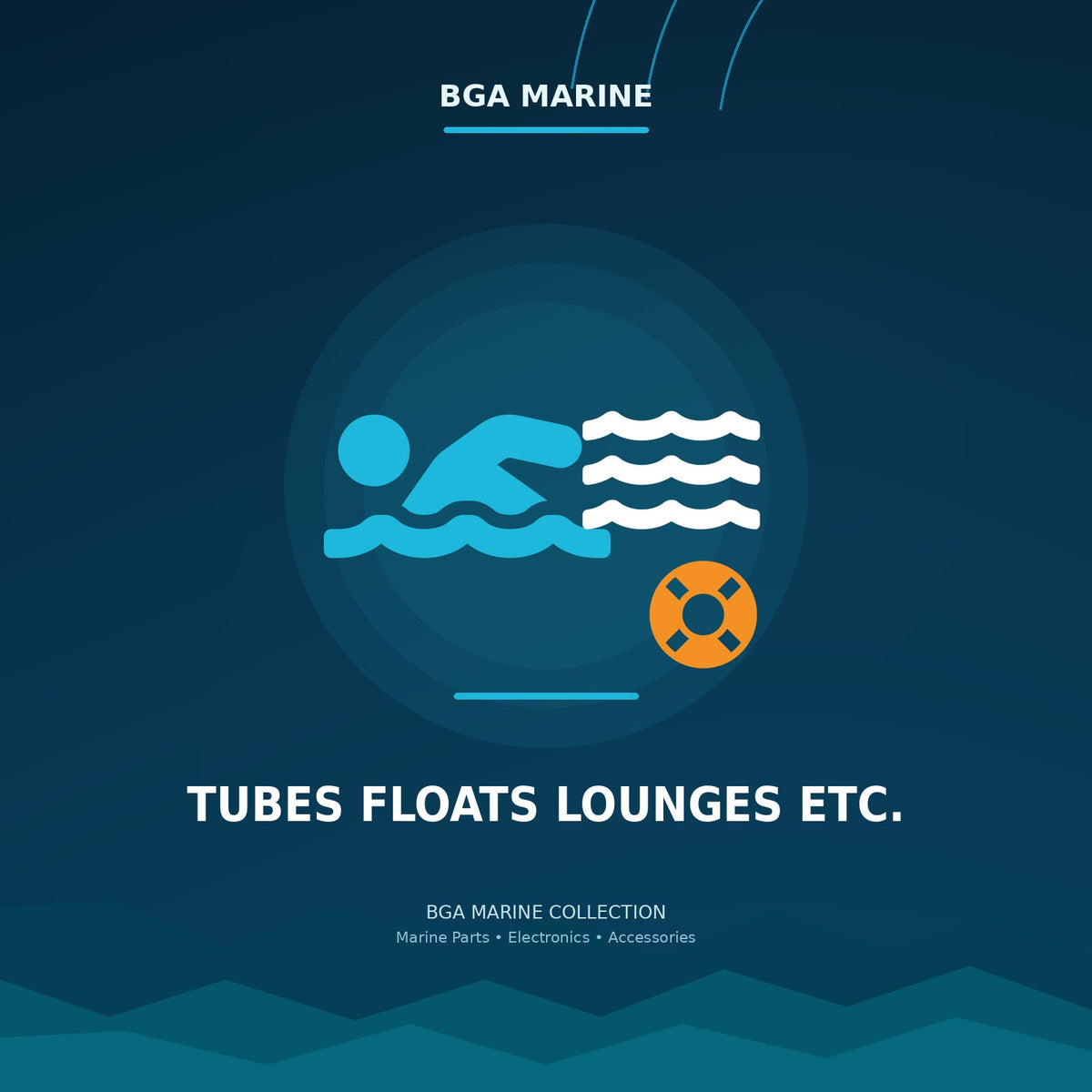 Tubes Floats Lounges etc. collection | BGA Marine