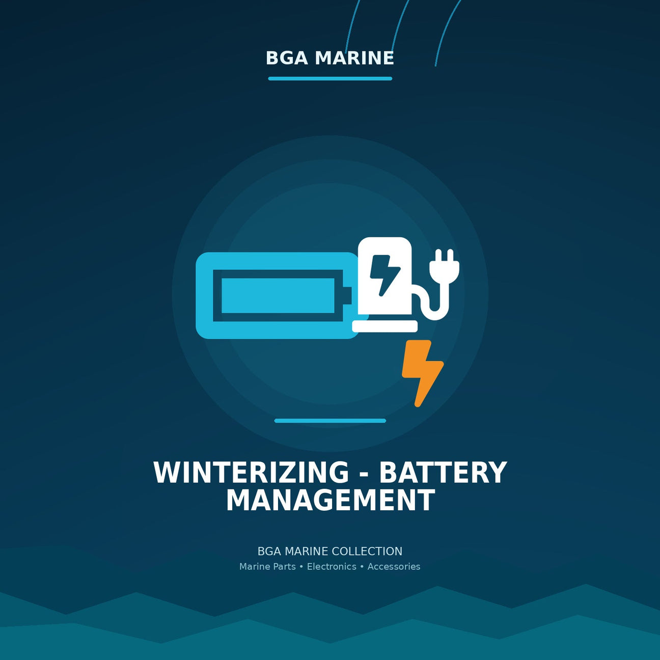 Winterizing - Battery Management collection | BGA Marine